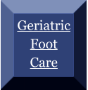Geriatric Foot Care